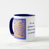 Sea Goldies Lace Coral "Es ist auch mein Planet!"  Tasse (Vorderseite Links)