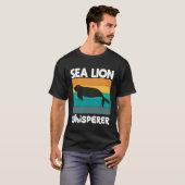 Sea Lion Whisperier T-Shirt (Vorne ganz)