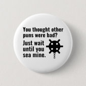 Sea Mine Pub Button (Vorderseite)