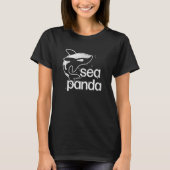 Sea Panda  Saying Ocean Beach Cute Orca Whale Dolp T-Shirt (Vorderseite)