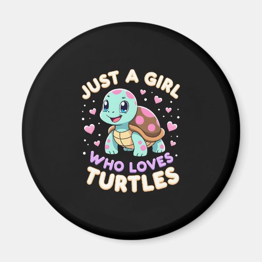 Sea Reptile Turtle Lovers Just A Girl Who Loves Tu Magnet (Vorne)