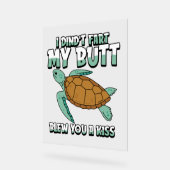 Sea Turtle Humore Acrylschild (Winkel)