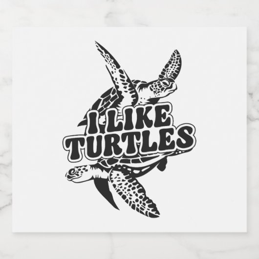 Sea Turtle Tortoise I like Turtles Schaumweinetikett (Einzelnes Label)