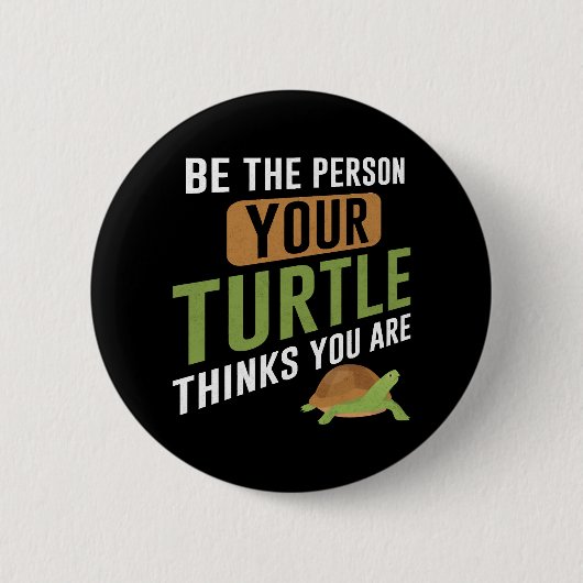Sea Turtle Tortoise ist die Person Button (Vorderseite)