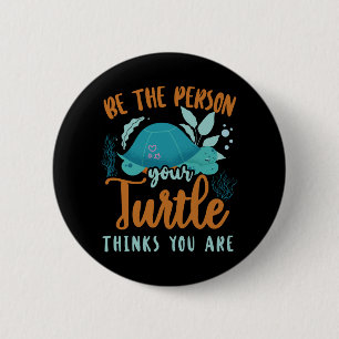 Sea Turtle Tortoise ist die Person Button