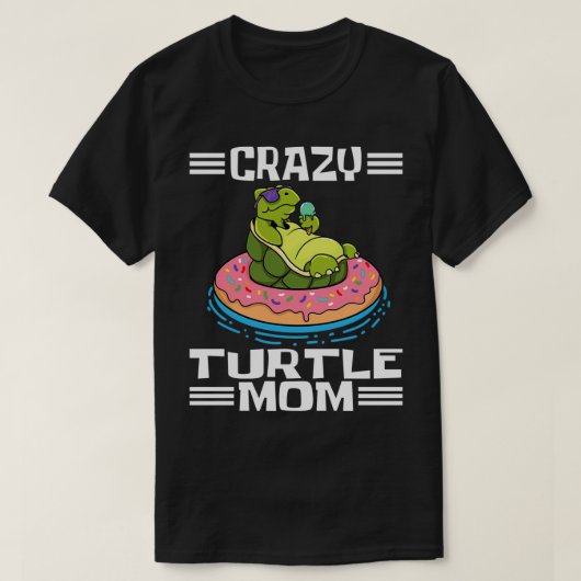 Sea Turtles Tortoises Crazy Turtle Mama 1 T-Shirt (Design vorne)