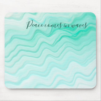 Sea Water Blue Peace kommt in Waves Ocean Zitat Mousepad