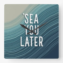 Sea You Later Lustiger Wortwitz Blaue Ozeanwelle T