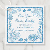Sea You Soon Ocean Themed Baby Shower  Geschenkanhänger (Vorderseite)