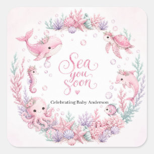 Sea You Soon Pink Unter dem Meer Baby Shower Perso Quadratischer Aufkleber