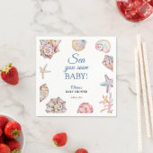 Sea You Soon Seashell Baby Shower Serviette (Beispiel)