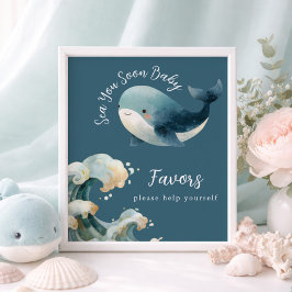 Sea You Soon Whale Baby Shower Favors Sign Poster