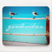Seagull Beach Birds Foto Good Vibes Zitat Script Mousepad (Vorne)