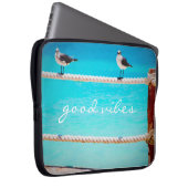Seagull Vögel Türkisblaue Ozeane Foto Good Vibes Laptopschutzhülle (Vorne Rechts)