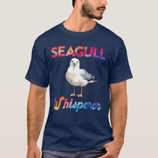 Seagull Whisperer Bird Lover Sea Bird Seagulls vin T-Shirt (Vorderseite)