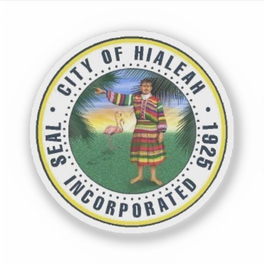 Seal of Hialeah, Florida Aufkleber (Vorderseite)