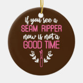 Seam Ripper Funny Quilting Quilting Lover Keramik Ornament (Vorne)