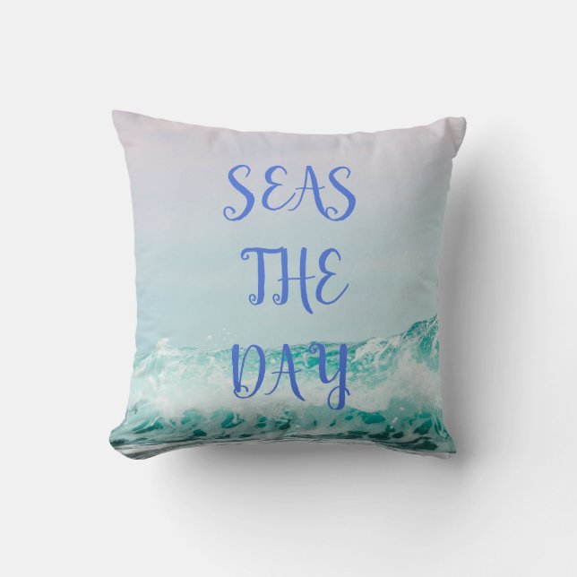 Seas The Day Kissen (Vorderseite)
