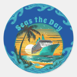 Seas The Day: Kreuzfahrt ins Abenteuer! Runder Aufkleber