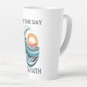 Seas the Day mit Glaube Latte Tasse (Rechte Ecke)
