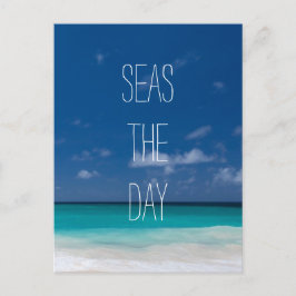 Seas The Day Postkarte