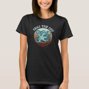 Seas The Day Summer Vibes Octopus T-Shirt