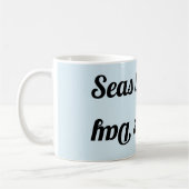 "Seas the Day" TASSE von unten und hinten (Links)