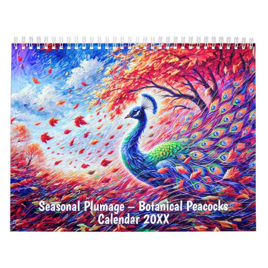 Seasonal Plumage – Botanical Peacocks Calendar Kalender (Titelbild)