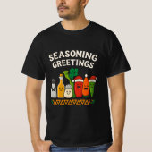 Seasoning Greetings Funny Chef Christmas Design T-Shirt (Vorderseite)