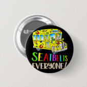 Seatbelts Everyone Fun Magic School Bus Driver Job Button (Vorne & Hinten)