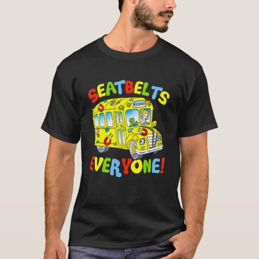 Seatbelts Everyone Funny School Bus Driver Busman T-Shirt (Vorderseite)