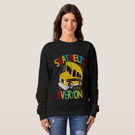 Seatbelts Everyone Magic School Bus Driver Sweatshirt (Vorne ganz)
