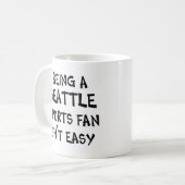 Seattle-Sportfan, zu sein Kaffeetasse (Vorderseite Links)
