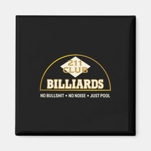 Seattle Vintage Billardhalle 211 Club Logo und Mot Magnet