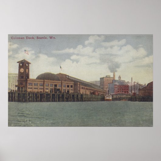 Seattle, WAColeman Dock am Seattle Waterfront Poster (Vorne)