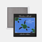 Seaturtles Haiku Art Magnet (Vorderseite/Rückseite)