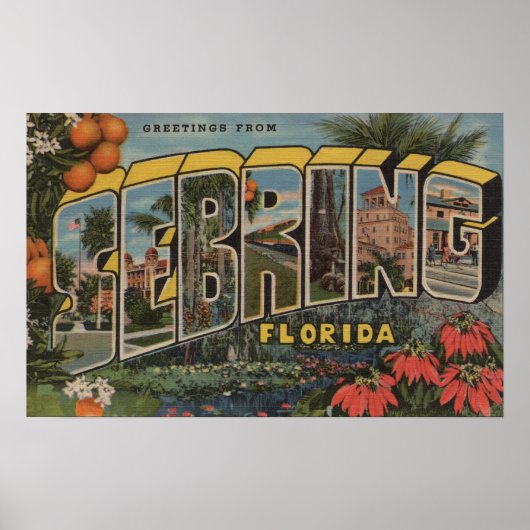 Sebring, Florida - Große Buchstabenszenen Poster (Vorne)