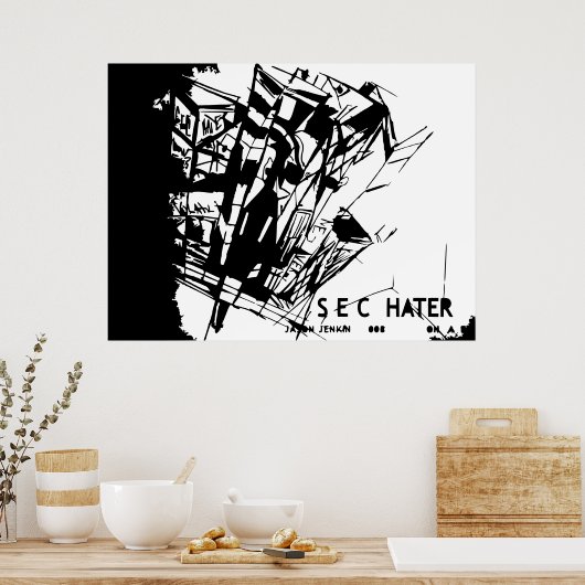 SEC HATER POSTER (Küche)