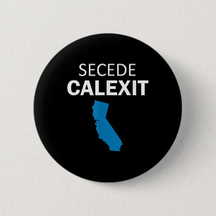 Secede Calexit T Shirt (politisches T-Shirt) Button
