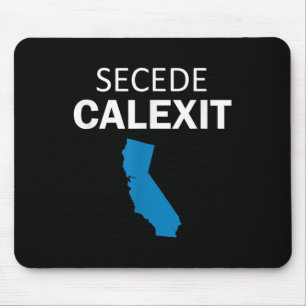 Secede Calexit T Shirt (politisches T-Shirt) Mousepad