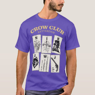 Sechs Crows Ketterdam Crow Club 1 T-Shirt