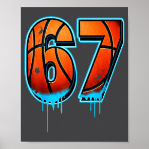 Sechs Drip 67. 67 Sieben Basketball Poster