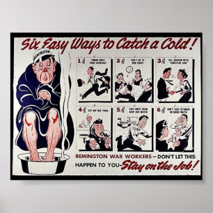 Sechs einfache Möglichkeiten, eine Kälte zu Poster