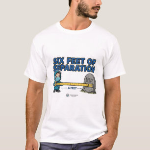 SECHS FUSS ABSTAND — Lustiger Bestatter T-Shirt