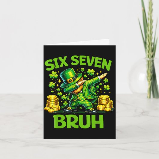 Sechs sieben 67 bruh 6 7 Meme lustiger St. Patrick Karte (Vorderseite)