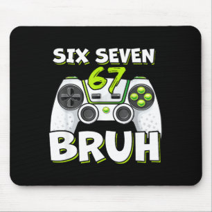 Sechs Sieben 67 Bruh Geburtstag Lustige Videospiel Mousepad