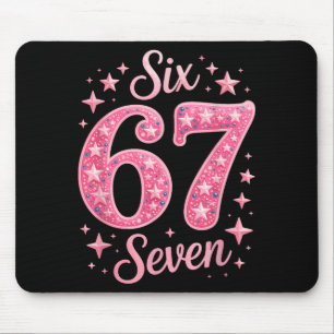 Sechs Sieben 67 Geburtstalpha Slang Gen 67. Zahl 6 Mousepad