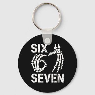 Sechs Sieben 67 Halloween Skelett Hände Schild 6 7 Schlüsselanhänger