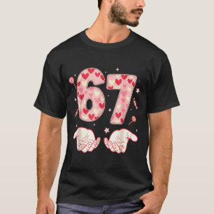 Sechs Sieben 67 Meme 6 7 Valentinstag Herz Männer T-Shirt