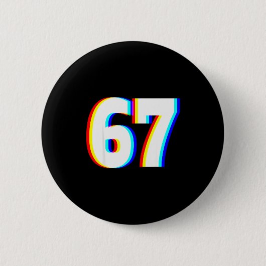 Sechs Sieben 6 7 Edm optische Täuschung Button (Vorderseite)